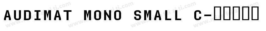 audimat mono small c字体转换